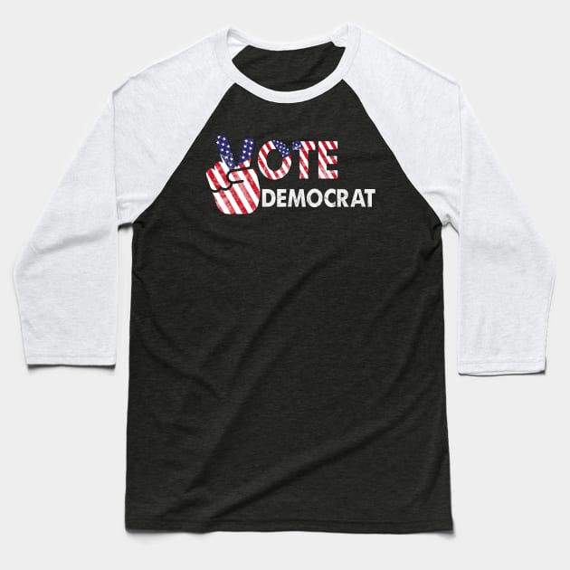 Vote Democrat Presidential Election Baseball T-Shirt by Scar